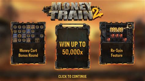 Money train 2  Then, with your bet in place, click on the Spin button to get the